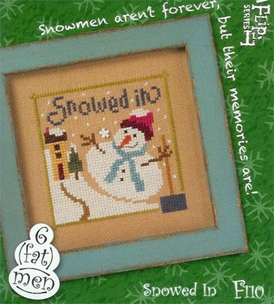 6 Fat Men Flip-It, "Snowed In"