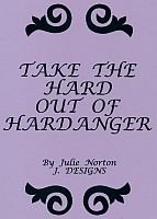 Take the Hard Out of Hardanger